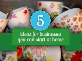 Ideas for business at home