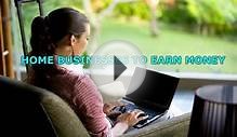 Best Home Businesses to Earn Money