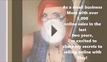 So you want to start an online business on Etsy? Video #3
